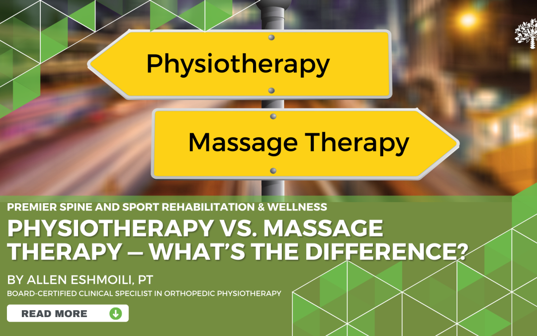 Physiotherapy vs. Massage Therapy — What’s The Difference?
