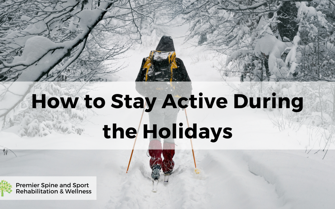How to Stay Active During the Holidays