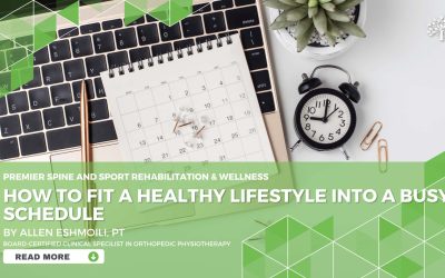 How To Fit a Healthy Lifestyle into a Busy Schedule 